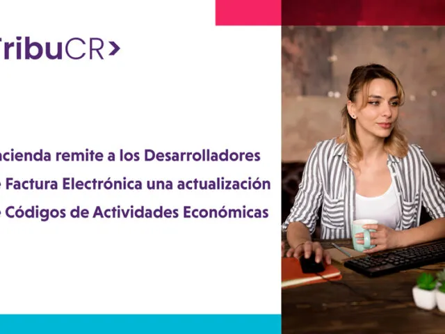 Hacienda remite a los Desarrolladores de Factura Electrónica una actualización de Códigos de Actividades Económicas